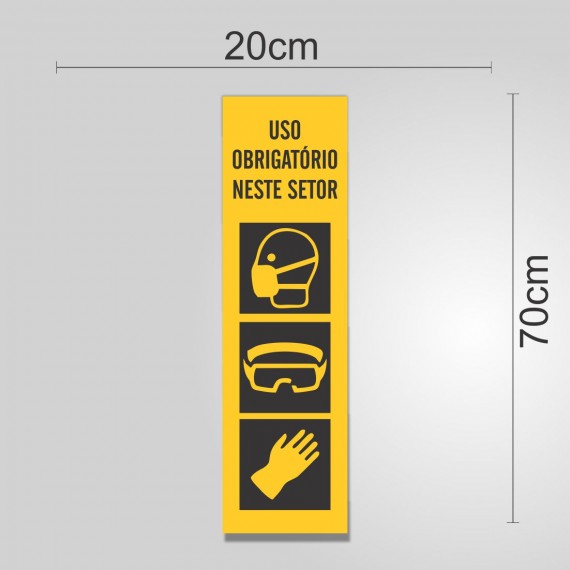 PLACA PVC ADESIVADO 20cmX70cm - SINALIZAÇÃO EPI