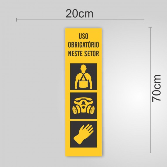 PLACA PVC ADESIVADO 20cmX70cm - SINALIZAÇÃO EPI