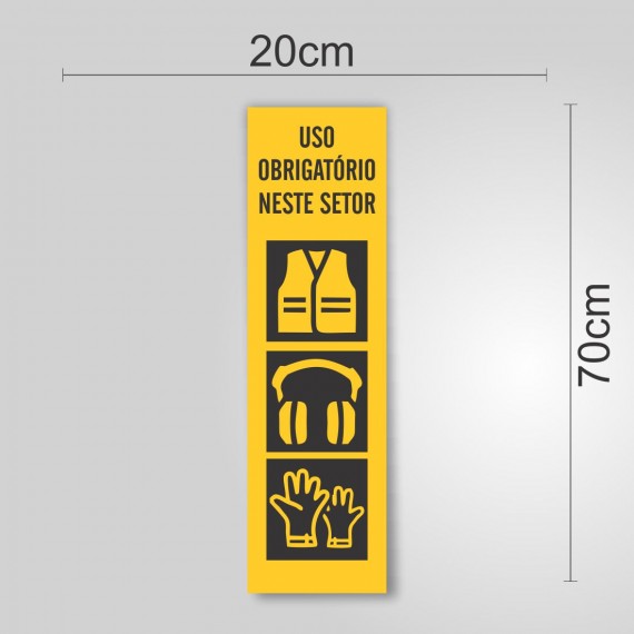 PLACA PVC ADESIVADO 20cmX70cm - SINALIZAÇÃO EPI